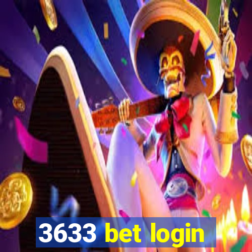 3633 bet login